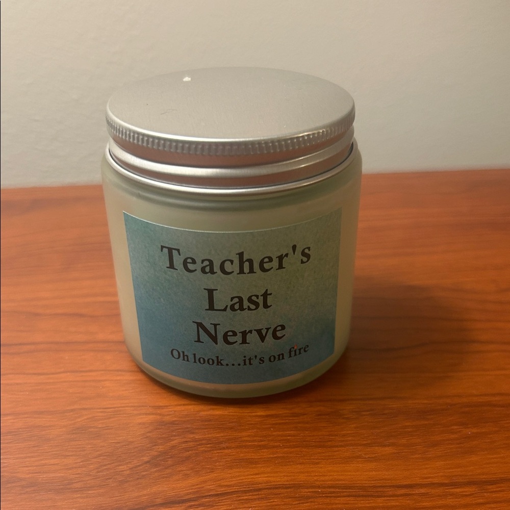 Funny Teacher's Last Nerve Candle